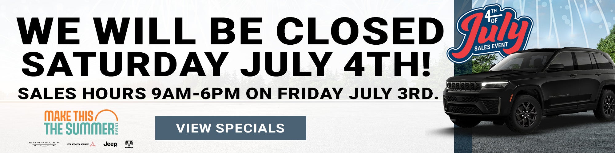 4th of July Hours